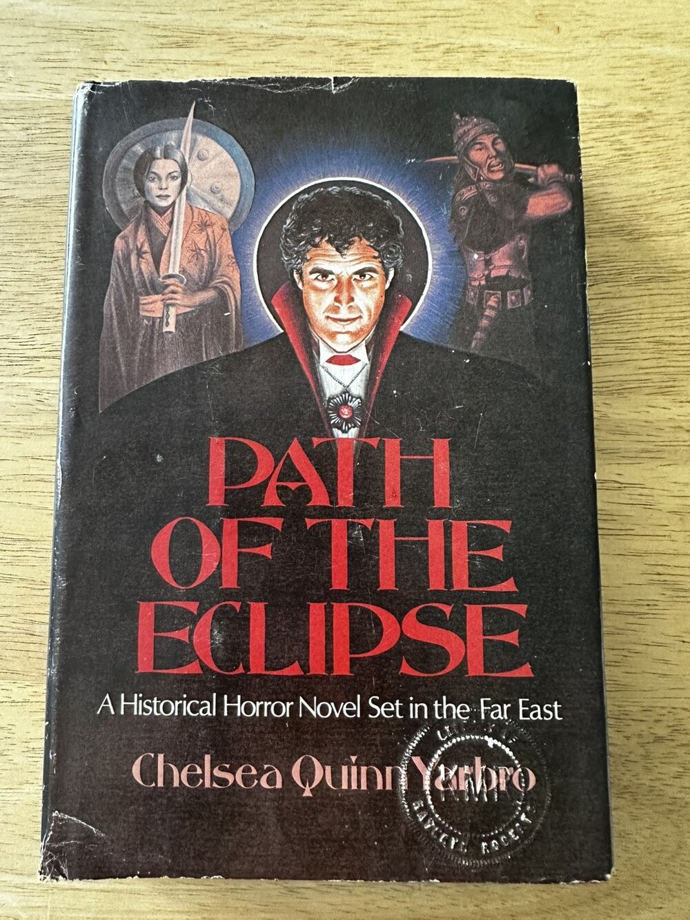 Chelsea Quinn Yarbro, Path of the Eclipse HC/BCE/DJ 1981 Historical Horror Novel